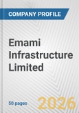 Emami Infrastructure Limited Fundamental Company Report Including Financial, SWOT, Competitors and Industry Analysis- Product Image