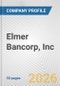 Elmer Bancorp, Inc. Fundamental Company Report Including Financial, SWOT, Competitors and Industry Analysis - Product Thumbnail Image