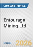 Entourage Mining Ltd. Fundamental Company Report Including Financial, SWOT, Competitors and Industry Analysis- Product Image