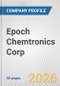 Epoch Chemtronics Corp. Fundamental Company Report Including Financial, SWOT, Competitors and Industry Analysis - Product Thumbnail Image