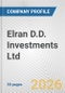 Elran D.D. Investments Ltd. Fundamental Company Report Including Financial, SWOT, Competitors and Industry Analysis - Product Thumbnail Image