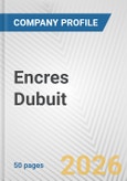 Encres Dubuit Fundamental Company Report Including Financial, SWOT, Competitors and Industry Analysis- Product Image
