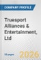 Truesport Alliances & Entertainment, Ltd. Fundamental Company Report Including Financial, SWOT, Competitors and Industry Analysis - Product Thumbnail Image