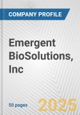 Emergent BioSolutions, Inc. Fundamental Company Report Including Financial, SWOT, Competitors and Industry Analysis- Product Image