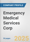 Emergency Medical Services Corp. Fundamental Company Report Including Financial, SWOT, Competitors and Industry Analysis- Product Image