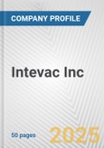 Intevac Inc. Fundamental Company Report Including Financial, SWOT, Competitors and Industry Analysis- Product Image