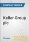 Keller Group plc Fundamental Company Report Including Financial, SWOT, Competitors and Industry Analysis - Product Thumbnail Image