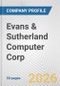 Evans & Sutherland Computer Corp. Fundamental Company Report Including Financial, SWOT, Competitors and Industry Analysis - Product Thumbnail Image