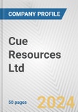 Cue Resources Ltd Fundamental Company Report Including Financial, SWOT, Competitors and Industry Analysis- Product Image