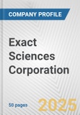 Exact Sciences Corporation Fundamental Company Report Including Financial, SWOT, Competitors and Industry Analysis- Product Image