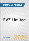 EVZ Limited Fundamental Company Report Including Financial, SWOT, Competitors and Industry Analysis- Product Image