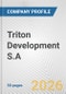 Triton Development S.A. Fundamental Company Report Including Financial, SWOT, Competitors and Industry Analysis - Product Thumbnail Image