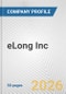 eLong Inc. Fundamental Company Report Including Financial, SWOT, Competitors and Industry Analysis - Product Thumbnail Image