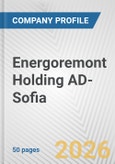 Energoremont Holding AD-Sofia Fundamental Company Report Including Financial, SWOT, Competitors and Industry Analysis- Product Image