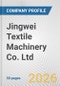 Jingwei Textile Machinery Co. Ltd. Fundamental Company Report Including Financial, SWOT, Competitors and Industry Analysis - Product Thumbnail Image