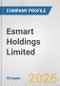 Esmart Holdings Limited Fundamental Company Report Including Financial, SWOT, Competitors and Industry Analysis - Product Thumbnail Image