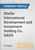 Dhofar International Development and Investment Holding Co. SAOG Fundamental Company Report Including Financial, SWOT, Competitors and Industry Analysis- Product Image
