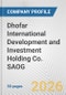 Dhofar International Development and Investment Holding Co. SAOG Fundamental Company Report Including Financial, SWOT, Competitors and Industry Analysis - Product Thumbnail Image
