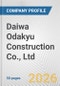 Daiwa Odakyu Construction Co., Ltd. Fundamental Company Report Including Financial, SWOT, Competitors and Industry Analysis - Product Thumbnail Image
