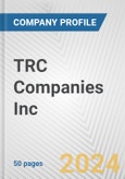 TRC Companies Inc. Fundamental Company Report Including Financial, SWOT, Competitors and Industry Analysis- Product Image