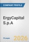 ErgyCapital S.p.A. Fundamental Company Report Including Financial, SWOT, Competitors and Industry Analysis - Product Thumbnail Image