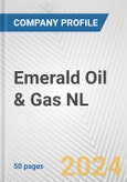 Emerald Oil & Gas NL Fundamental Company Report Including Financial, SWOT, Competitors and Industry Analysis- Product Image