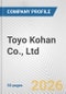 Toyo Kohan Co., Ltd. Fundamental Company Report Including Financial, SWOT, Competitors and Industry Analysis - Product Thumbnail Image