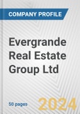 Evergrande Real Estate Group Ltd. Fundamental Company Report Including Financial, SWOT, Competitors and Industry Analysis- Product Image