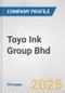 Toyo Ink Group Bhd Fundamental Company Report Including Financial, SWOT, Competitors and Industry Analysis - Product Thumbnail Image