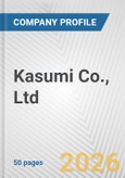 Kasumi Co., Ltd. Fundamental Company Report Including Financial, SWOT, Competitors and Industry Analysis- Product Image