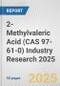 2-Methylvaleric Acid (CAS 97-61-0) Industry Research 2025: Global and Regional Market Trends 2019-2024 and Forecast to 2029 - Product Thumbnail Image
