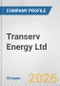 Transerv Energy Ltd. Fundamental Company Report Including Financial, SWOT, Competitors and Industry Analysis - Product Thumbnail Image
