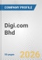 Digi.com Bhd Fundamental Company Report Including Financial, SWOT, Competitors and Industry Analysis - Product Thumbnail Image