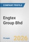 Engtex Group Bhd Fundamental Company Report Including Financial, SWOT, Competitors and Industry Analysis - Product Thumbnail Image