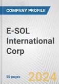E-SOL International Corp. Fundamental Company Report Including Financial, SWOT, Competitors and Industry Analysis- Product Image