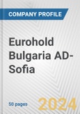 Eurohold Bulgaria AD-Sofia Fundamental Company Report Including Financial, SWOT, Competitors and Industry Analysis- Product Image