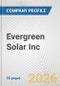 Evergreen Solar Inc. Fundamental Company Report Including Financial, SWOT, Competitors and Industry Analysis - Product Thumbnail Image
