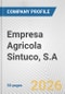 Empresa Agricola Sintuco, S.A. Fundamental Company Report Including Financial, SWOT, Competitors and Industry Analysis - Product Thumbnail Image