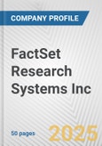 FactSet Research Systems Inc. Fundamental Company Report Including Financial, SWOT, Competitors and Industry Analysis- Product Image