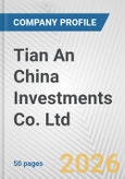 Tian An China Investments Co. Ltd. Fundamental Company Report Including Financial, SWOT, Competitors and Industry Analysis- Product Image