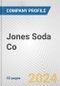 Jones Soda Co. Fundamental Company Report Including Financial, SWOT, Competitors and Industry Analysis - Product Thumbnail Image