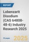 Lobenzarit Disodium (CAS 64808-48-6) Industry Research 2025: Global and Regional Market Trends 2019-2024 and Forecast to 2029 - Product Thumbnail Image