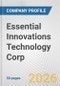 Essential Innovations Technology Corp. Fundamental Company Report Including Financial, SWOT, Competitors and Industry Analysis - Product Thumbnail Image