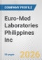 Euro-Med Laboratories Philippines Inc. Fundamental Company Report Including Financial, SWOT, Competitors and Industry Analysis - Product Thumbnail Image