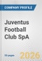Juventus Football Club SpA Fundamental Company Report Including Financial, SWOT, Competitors and Industry Analysis - Product Thumbnail Image