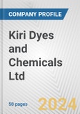 Kiri Dyes and Chemicals Ltd Fundamental Company Report Including Financial, SWOT, Competitors and Industry Analysis- Product Image