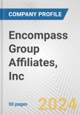 Encompass Group Affiliates, Inc. Fundamental Company Report Including Financial, SWOT, Competitors and Industry Analysis- Product Image