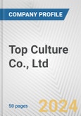 Top Culture Co., Ltd. Fundamental Company Report Including Financial, SWOT, Competitors and Industry Analysis- Product Image