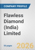 Flawless Diamond (India) Limited Fundamental Company Report Including Financial, SWOT, Competitors and Industry Analysis- Product Image