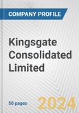 Kingsgate Consolidated Limited Fundamental Company Report Including Financial, SWOT, Competitors and Industry Analysis- Product Image